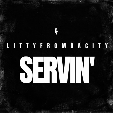 servin' | Boomplay Music