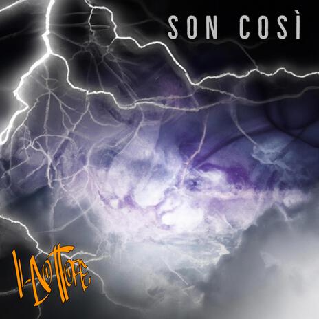 SON COSÌ | Boomplay Music