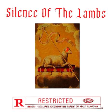 Silence Of The Lambs | Boomplay Music