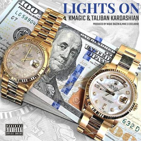 Lights On ft. Taliban Kardashian | Boomplay Music