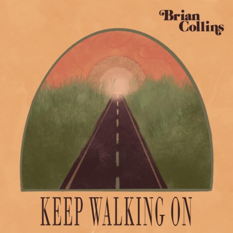 Keep Walking On | Boomplay Music