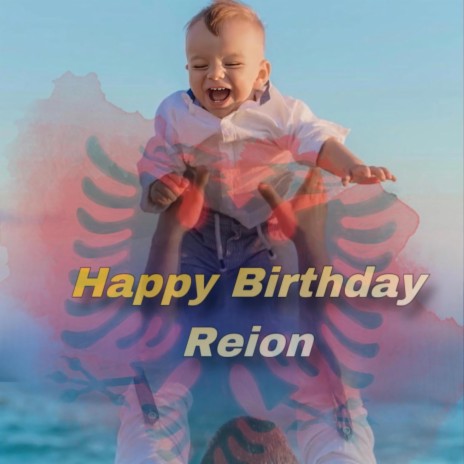 Happy Birthday Reion (Radio Edit) | Boomplay Music