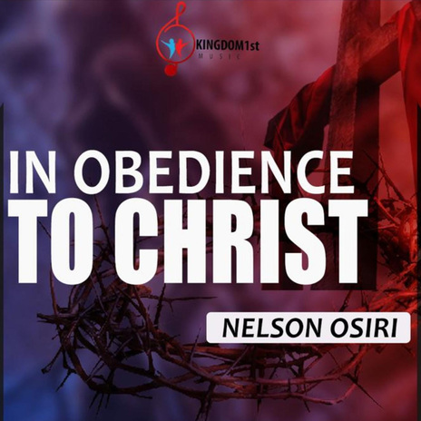 In Obedience To Christ | Boomplay Music