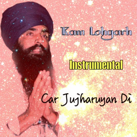 Car Jujharuyan Di (Instrumental) | Boomplay Music