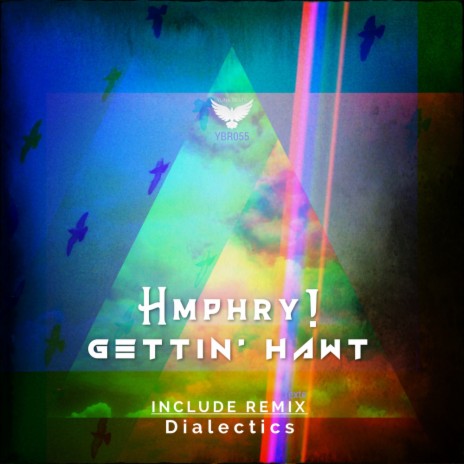 Gettin' Hawt (Dialectics Remix) | Boomplay Music
