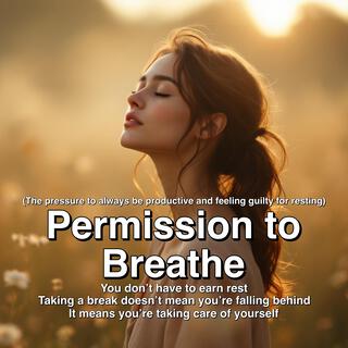 Permission to Breathe