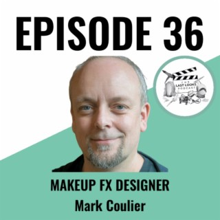 36. Mark Coulier - MakeupFX Designer