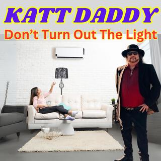 Dont Turn Out The Light