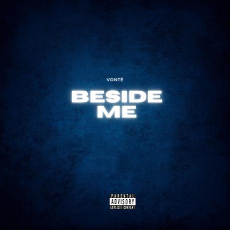 Beside Me | Boomplay Music