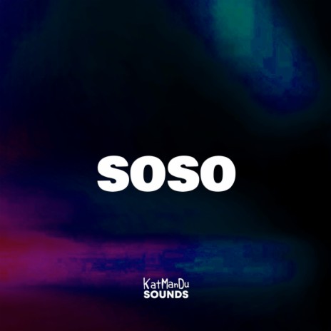 Soso | Boomplay Music