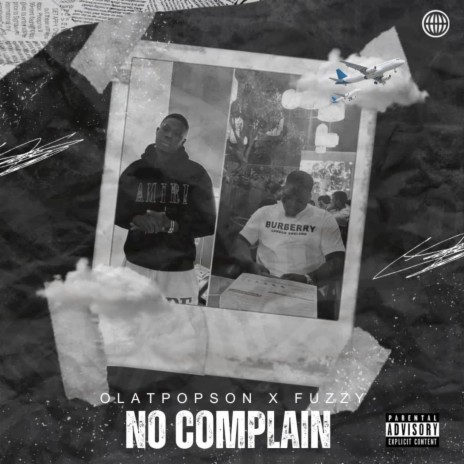No Complain ft. Olatpopson | Boomplay Music
