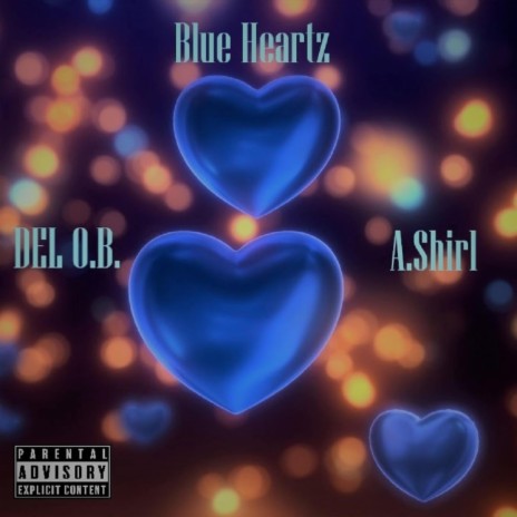 Blue Heartz ft. A.Shirl | Boomplay Music