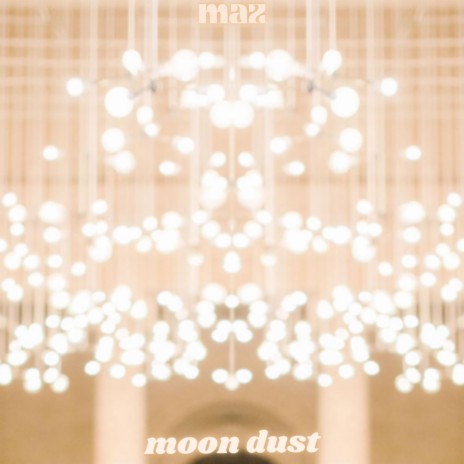 moon dust (surprise wedding song hehe) | Boomplay Music