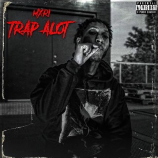 Trap A Lot