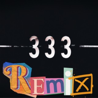 333 Remix