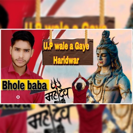 Up Wale a Gaye Haridwar | Boomplay Music