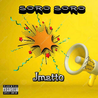 Soro soro lyrics | Boomplay Music