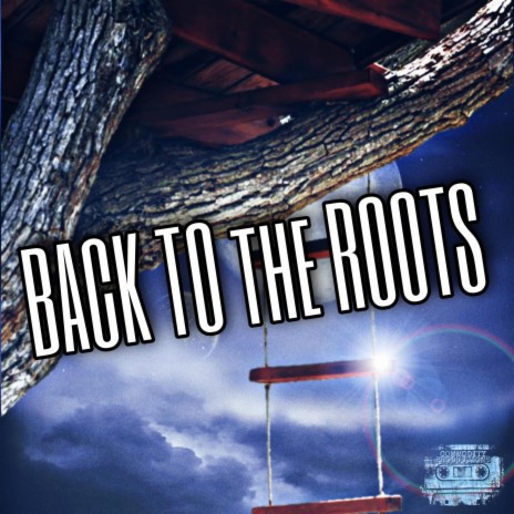 Back to the roots | Boomplay Music