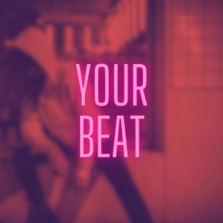 Your Beat