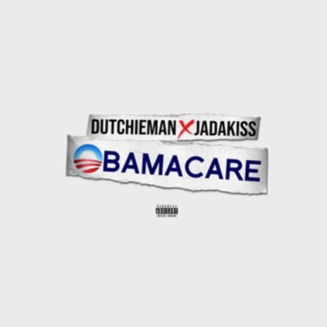 Obama Care ft. Jadakiss | Boomplay Music