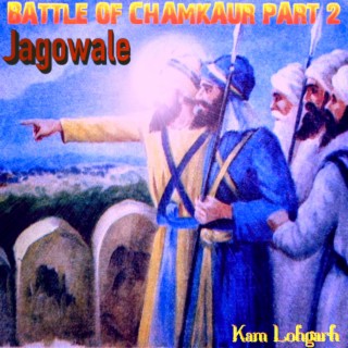 Battle Of Chamkaur, Pt. 2