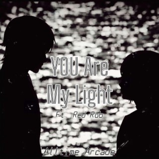 YOU Are My Light (Rena & Shinjiro) ft. Red Rob lyrics | Boomplay Music