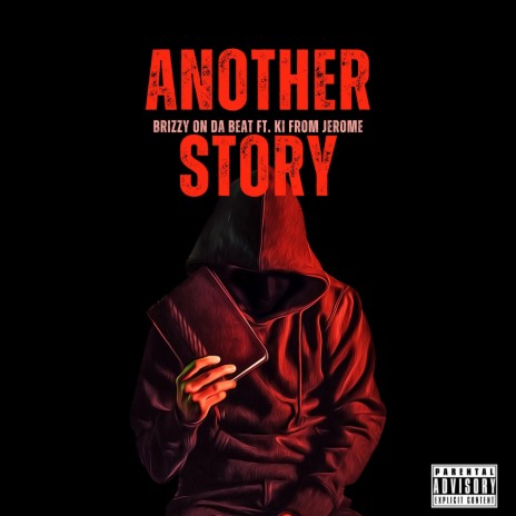 Another Story ft. KiFromJerome | Boomplay Music