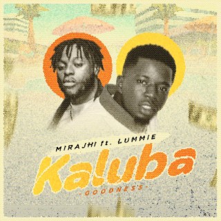 Kaluba (Goodness)