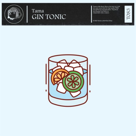 Gin Tonic | Boomplay Music