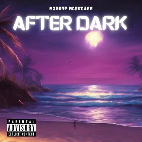 After Dark | Boomplay Music