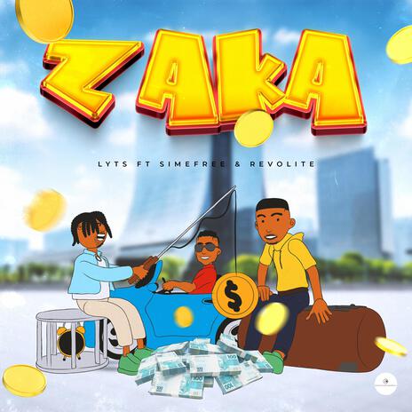 Zaka ft. Revolite & Simefree | Boomplay Music