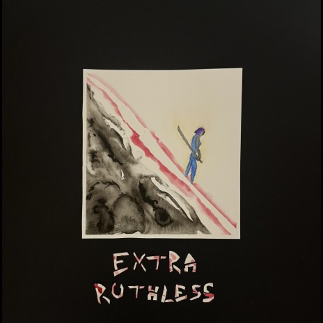 Extra Ruthless ft. tcmHoLLoW | Boomplay Music