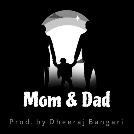 Mom & Dad (Sad Piano Type Beat) | Boomplay Music