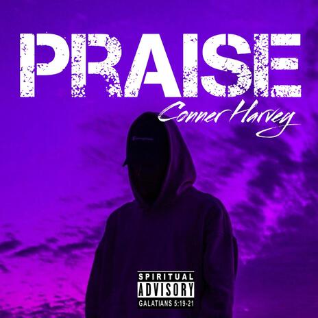 Praise | Boomplay Music