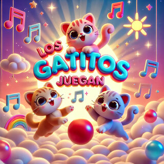 Los Gatitos Juegan