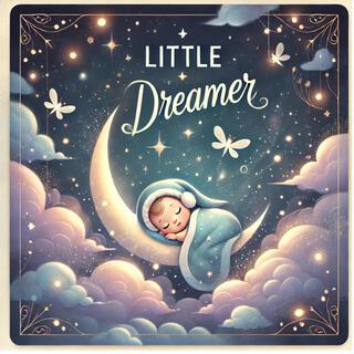 Dreamland Whispers – Baby Sleep Lullaby