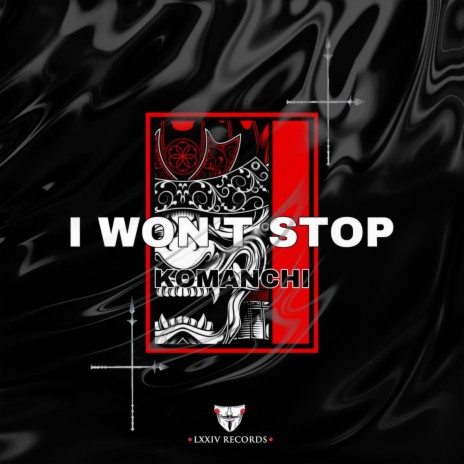 I Won't Stop (Original Mix) | Boomplay Music