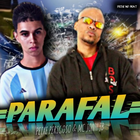 Parafal | Boomplay Music