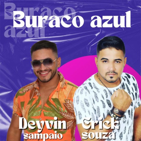 Buraco Azul ft. Deyvin Sampaio | Boomplay Music