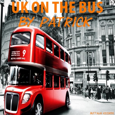 UK on the Bus | Boomplay Music