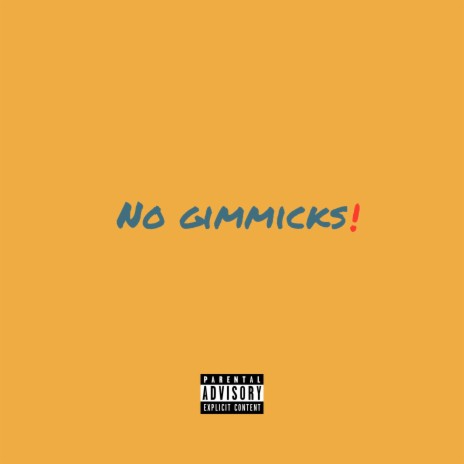 No Gimmicks! ft. Blkgod9 | Boomplay Music