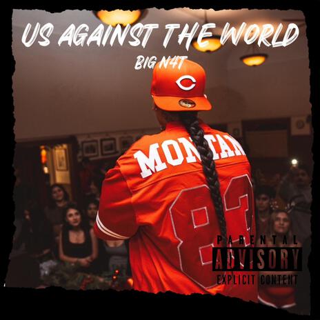 Us Against The World | Boomplay Music