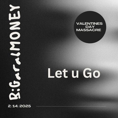 let u go | Boomplay Music