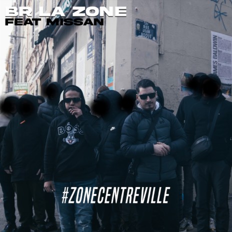 #ZoneCentreVille ft. Missan | Boomplay Music