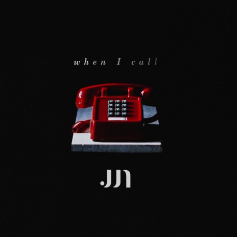 When I Call | Boomplay Music