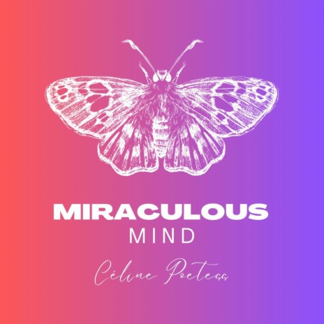 Miraculous Mind (Instrumental Version) | Boomplay Music