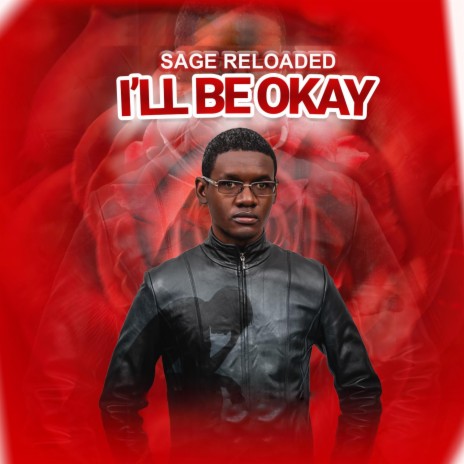 I'll Be Okay | Boomplay Music