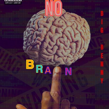No Brain | Boomplay Music