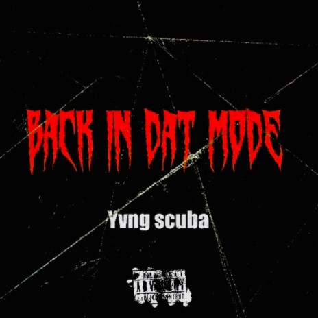 Back In Dat Mode | Boomplay Music