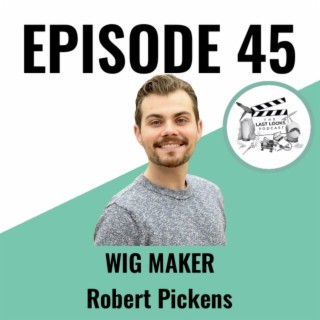 45. Robert Pickens - Wigmaker